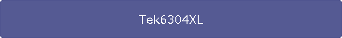 Tek6304XL