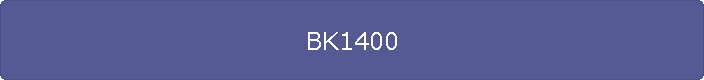 BK1400