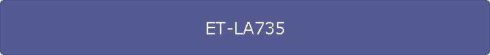 ET-LA735
