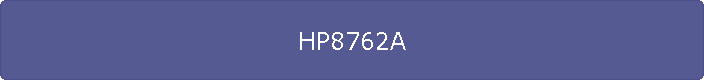 HP8762A