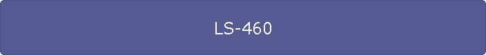 LS-460