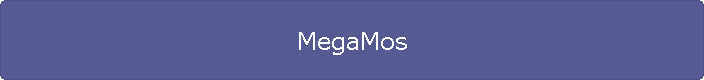 MegaMos