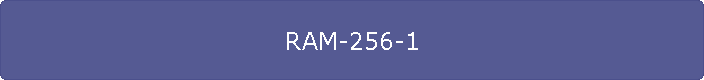 RAM-256-1