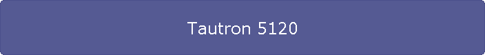 Tautron 5120