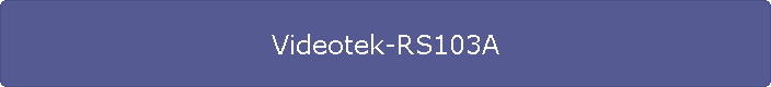 Videotek-RS103A